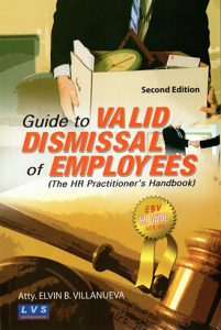 Valid-Dismissal-of-Emloyees-by-Atty-Elvin-B-Villlanueva-2nd-Edition by Atty Elvin B. Villanueva