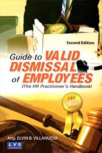 Valid Dismissal of Employees by Atty Elvin B. Villanueva